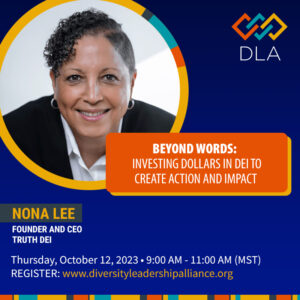 Nona Lee, Founder and CEO of Truth DEI