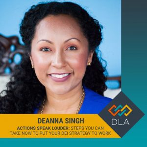 Actions Speak Louder with Deanna Singh